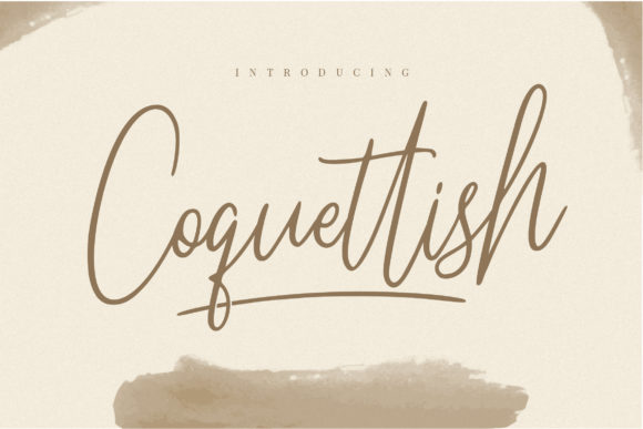 Coquettish: A Practical Evaluation of an Elegant Handwriting Typeface