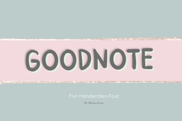 Goodnote Font Evaluation