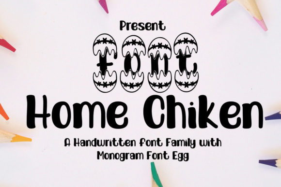 Home Chiken Font: The Sweetest Duo for Joyful Designs