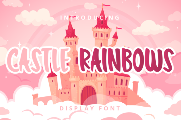 The Strategic Power of Castle Rainbows Font in Digital Design